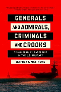 Cover Generals and Admirals, Criminals and Crooks