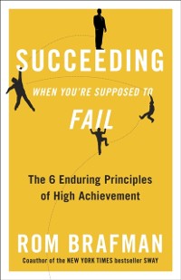 Cover Succeeding When You're Supposed to Fail