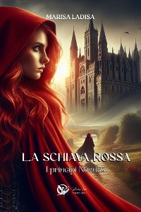 Cover La schiava rossa - I principi Nordex