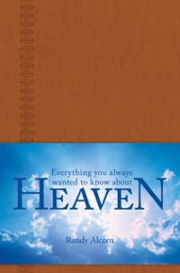 Cover Everything You Always Wanted to Know about Heaven
