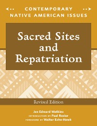 Cover Sacred Sites and Repatriation, Revised Edition