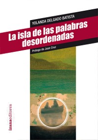 Cover La isla de las palabras desordenadas