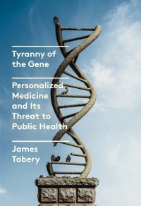 Cover Tyranny of the Gene