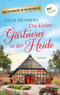 Cover Die kleine Gärtnerei in der Heide