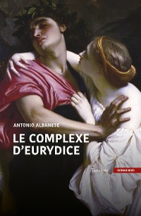 Cover Le complexe d'Eurydice