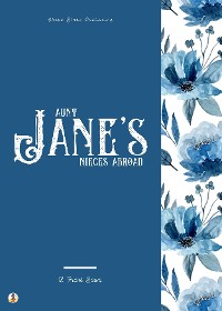 Cover Aunt Jane's Nieces Abroad