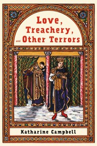 Cover Love, Treachery, and Other Terrors