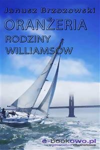 Cover Oranżeria rodziny Williamsów