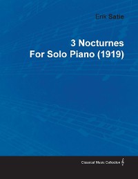 Cover 3 Nocturnes by Erik Satie for Solo Piano (1919)