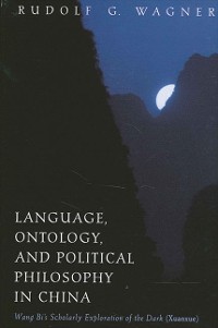 Cover Language, Ontology, and Political Philosophy in China