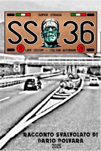 Cover SS36 - Die Italien Autobahn