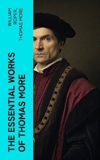 Cover The Essential Works of  Thomas More