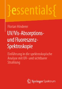 Cover UV/Vis-Absorptions- und Fluoreszenz-Spektroskopie