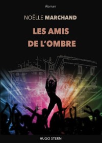 Cover Les amis de l''ombre