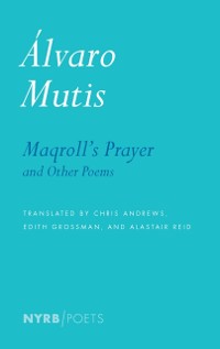 Cover Maqroll's Prayer and Other Poems