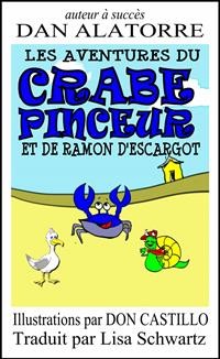 Cover Les Aventures Du Crabe Pinceur Et De Ramon D''escargot