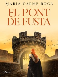 Cover El Pont de Fusta