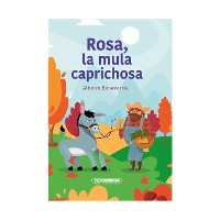 Cover Rosa, la mula caprichosa