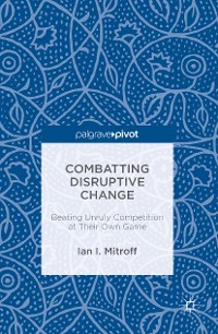 Cover Combatting Disruptive Change