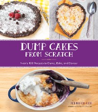 Cover Dump Cakes from Scratch