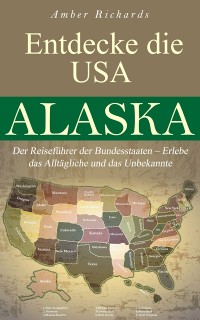 Cover Entdecke die USA Alaska