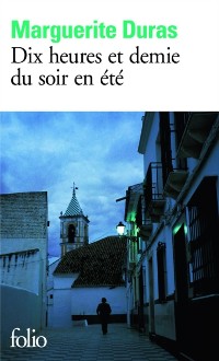 Cover Dix heures et demie du soir en été