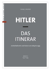 Cover Hitler – Das Itinerar (Band IV)