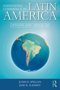 Cover Navigating Commerce in Latin America