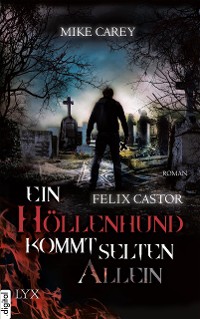 Cover Felix Castor - Ein Höllenhund kommt selten allein
