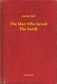 Cover The Man Who Saved The Earth