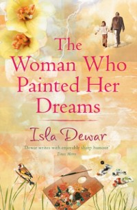 Cover Woman Who Painted Her Dreams