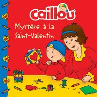 Cover Caillou, Mystere a la Saint-Valentin