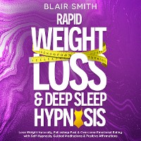 Cover Rapid Weight Loss & Deep Sleep Hypnosis
