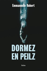 Cover Dormez en Peilz