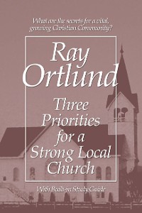 Cover Three Priorities for a Strong Local Church