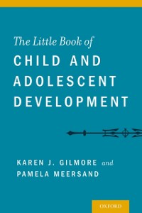 Cover Little Book of Child and Adolescent Development
