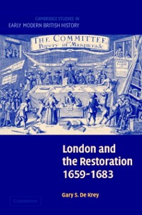 Cover London and the Restoration, 1659–1683