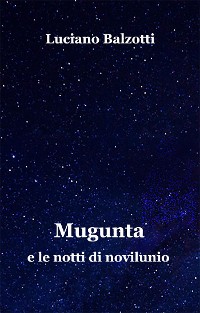 Cover Mugunta e le notti di novilunio