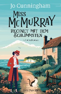 Cover Miss McMurray rechnet mit dem Schlimmsten