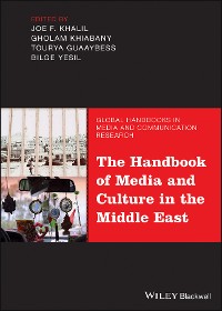 Cover The Handbook of Media and Culture in the Middle East