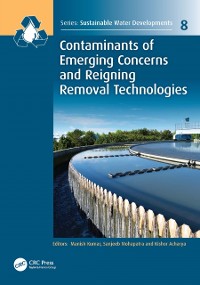 Cover Contaminants of Emerging Concerns and Reigning Removal Technologies