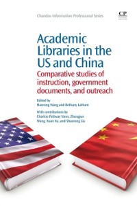 Cover Academic Libraries in the US and China