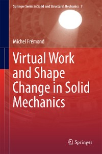 Cover Virtual Work and Shape Change in Solid Mechanics