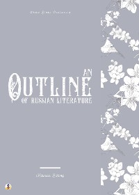 Cover An Outline of Russian Literature