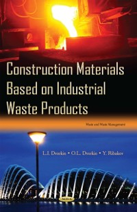 Cover Construction Materials Based on Industrial Waste Products