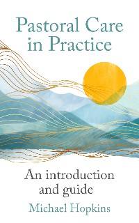 Cover Pastoral Care in Practice
