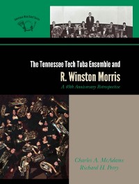 Cover Tennessee Tech Tuba Ensemble and R. Winston Morris