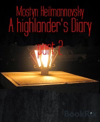 Cover A highlander's Diary part 2