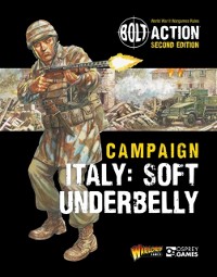 Cover Bolt Action: Campaign: Italy: Soft Underbelly