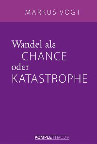 Cover Wandel als Chance oder Katastrophe